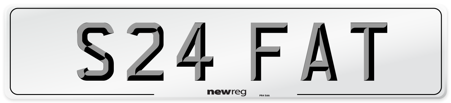 S24 FAT Number Plate from New Reg