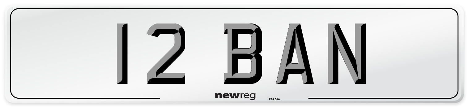 12 BAN Front Number Plate