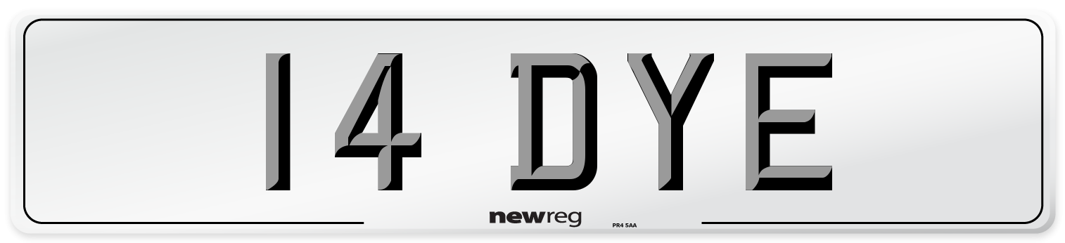 14 DYE Front Number Plate