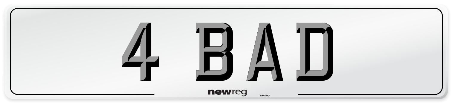 4 BAD Front Number Plate