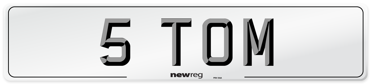 5 TOM Front Number Plate