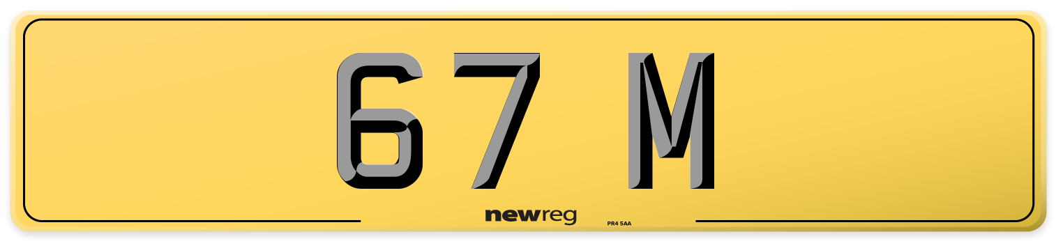 67 M Rear Number Plate