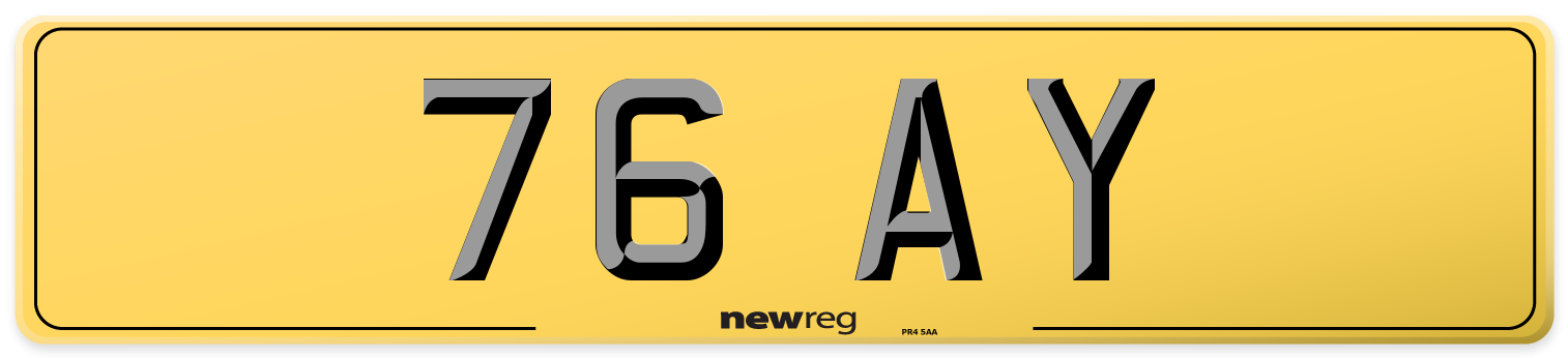 76 AY Rear Number Plate