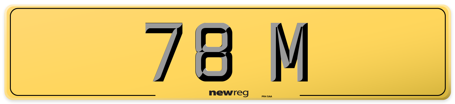 78 M Rear Number Plate