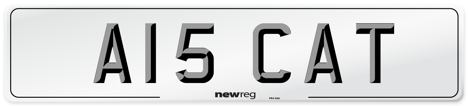 A15 CAT Front Number Plate