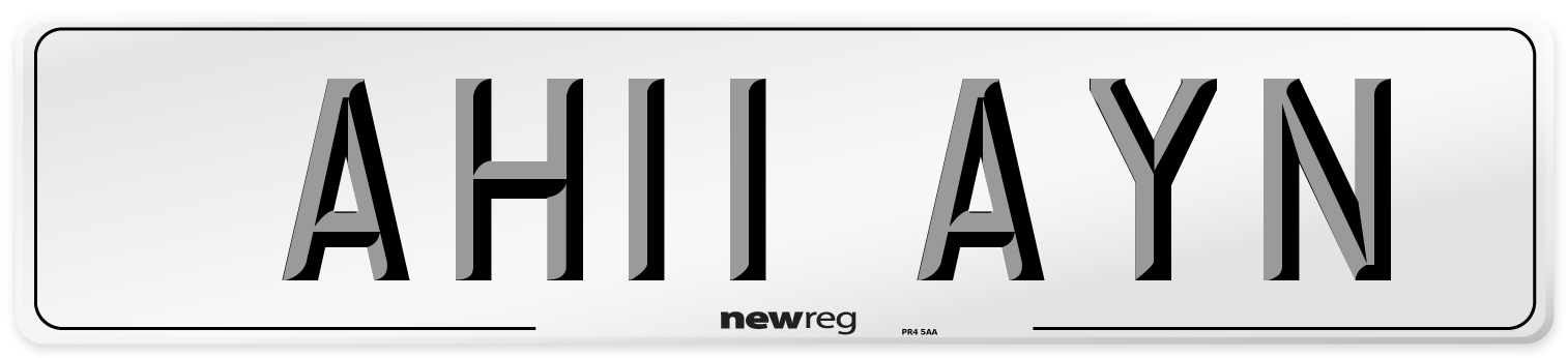 AH11 AYN Front Number Plate