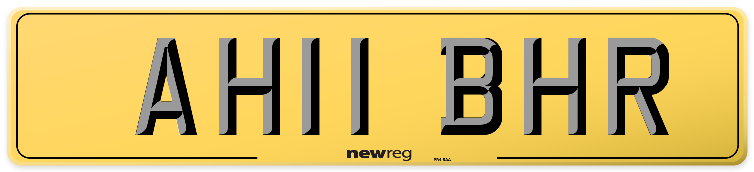 AH11 BHR Rear Number Plate