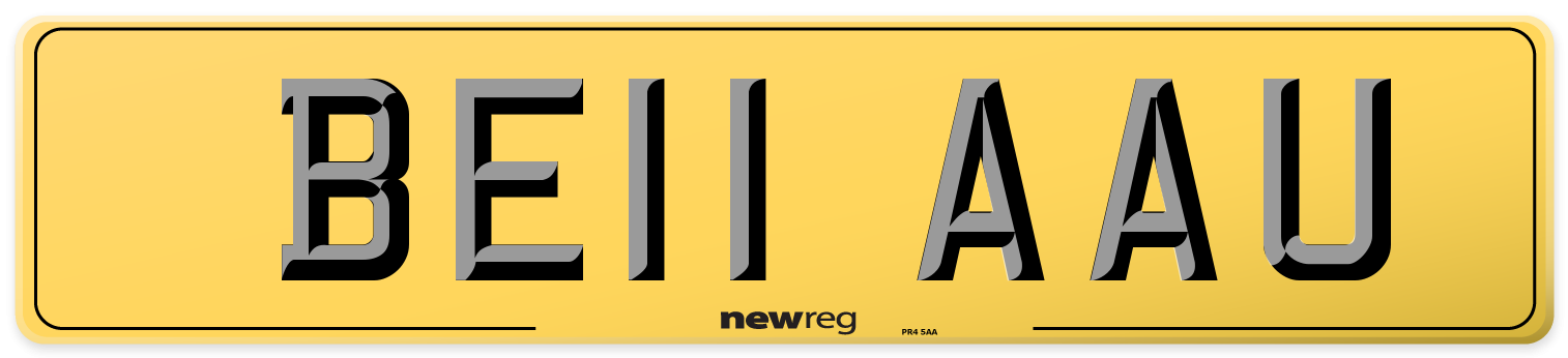 BE11 AAU Rear Number Plate