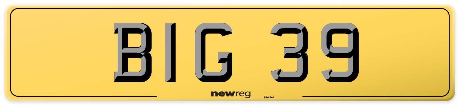 BIG 39 Rear Number Plate