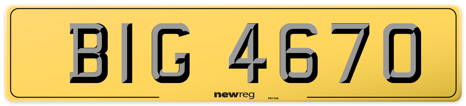 BIG 4670 Rear Number Plate