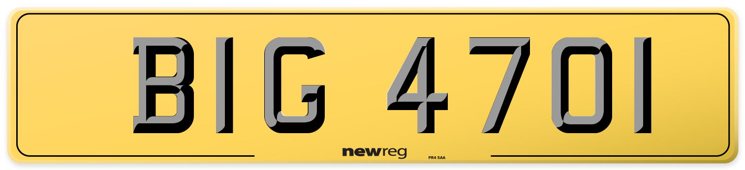 BIG 4701 Rear Number Plate