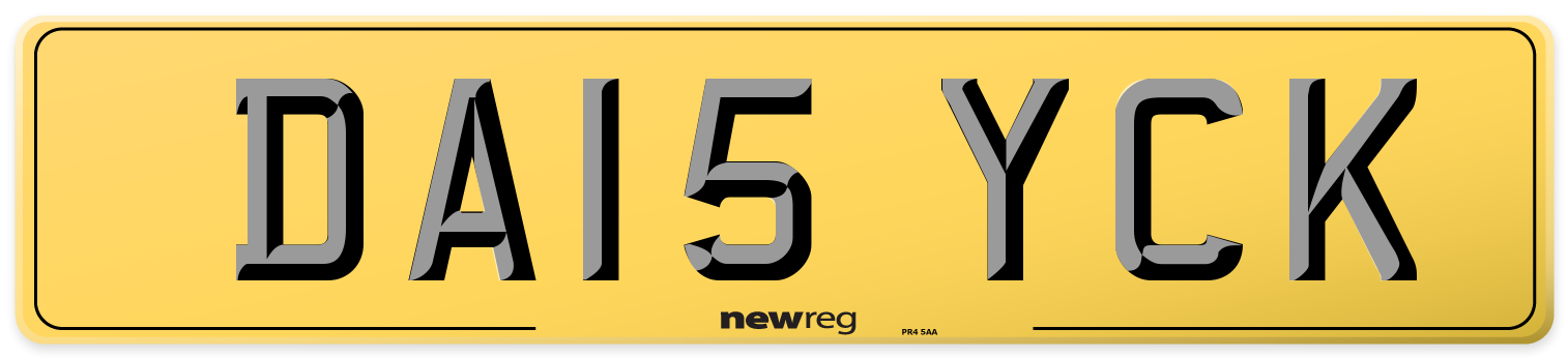 DA15 YCK Rear Number Plate