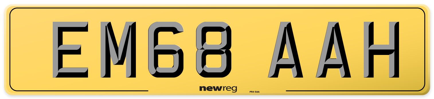 EM68 AAH Rear Number Plate