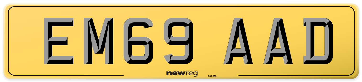 EM69 AAD Rear Number Plate