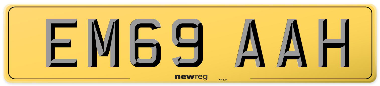 EM69 AAH Rear Number Plate