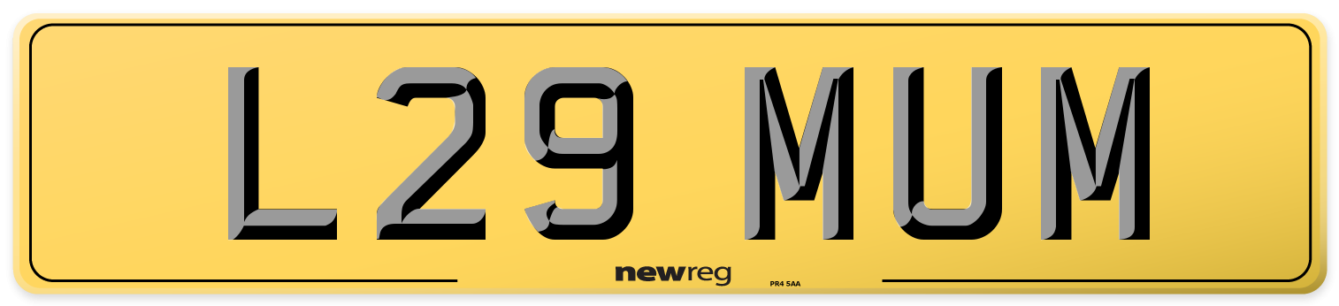 L29 MUM Rear Number Plate