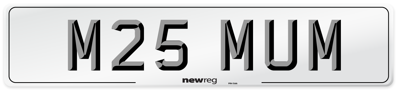 M25 MUM Front Number Plate