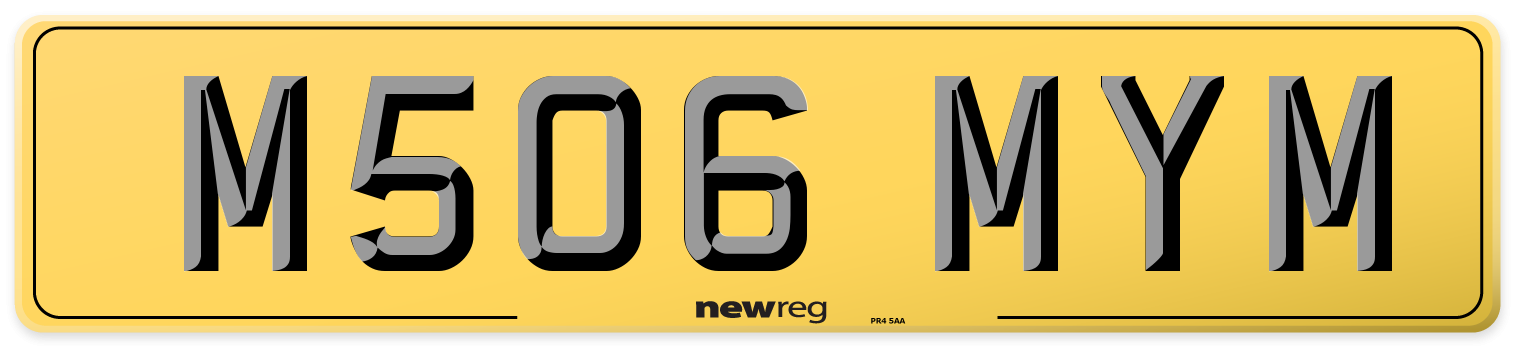 M506 MYM Rear Number Plate