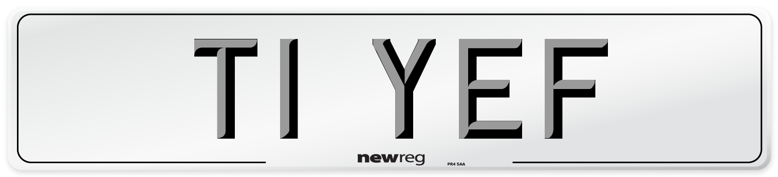 T1 YEF Front Number Plate