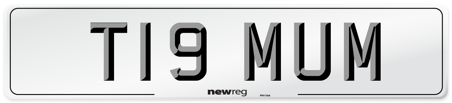 T19 MUM Front Number Plate