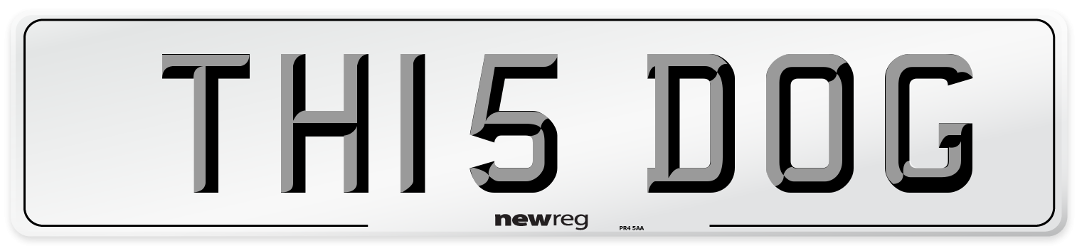 TH15 DOG Front Number Plate