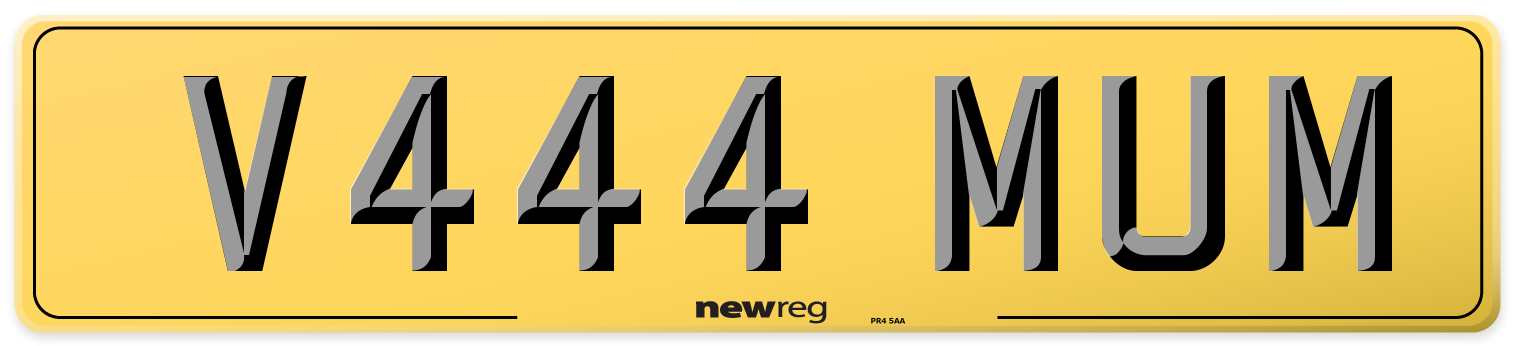 V444 MUM Rear Number Plate