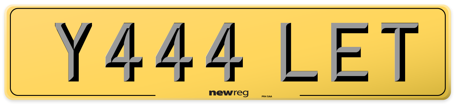Y444 LET Rear Number Plate